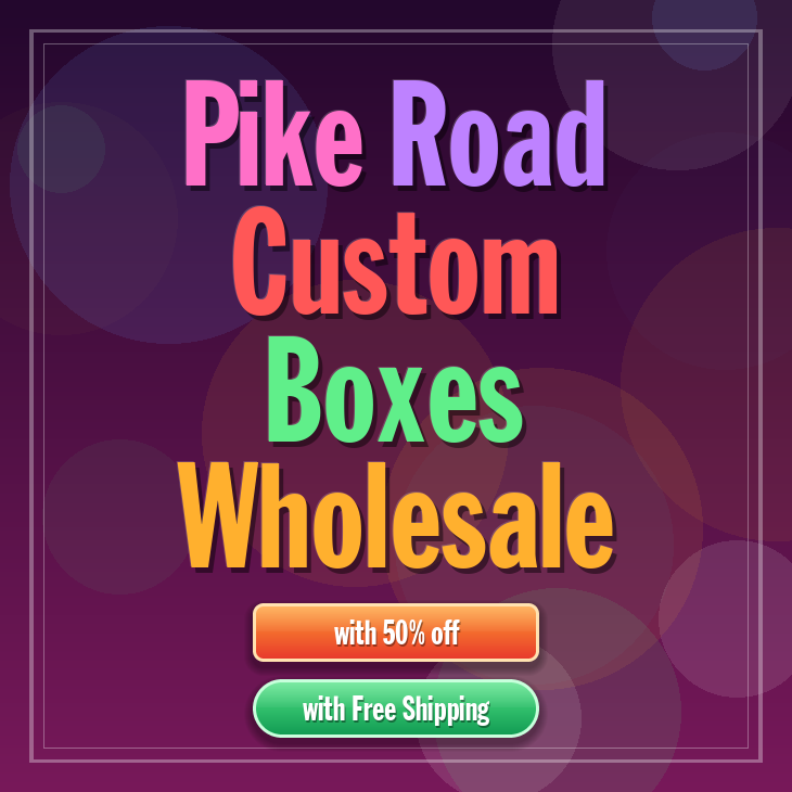 Pike Road custom boxes