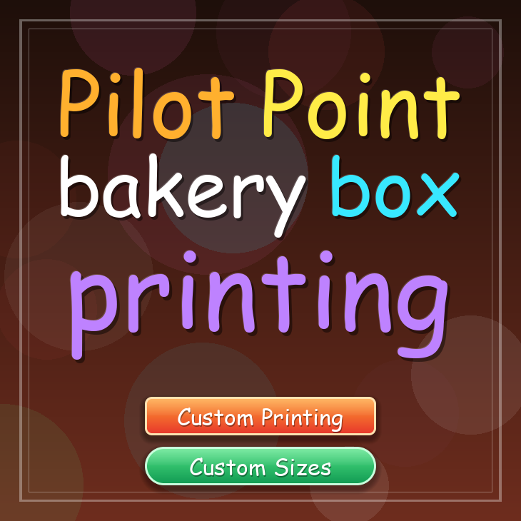 Pilot Point bakery box printing