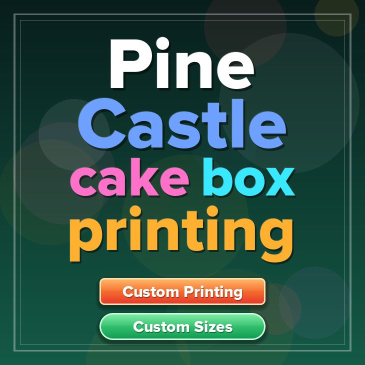 Pine Castle cake box printing