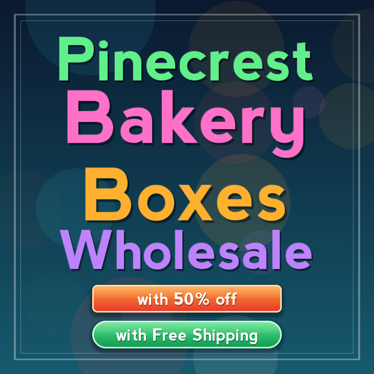 Pinecrest bakery boxes