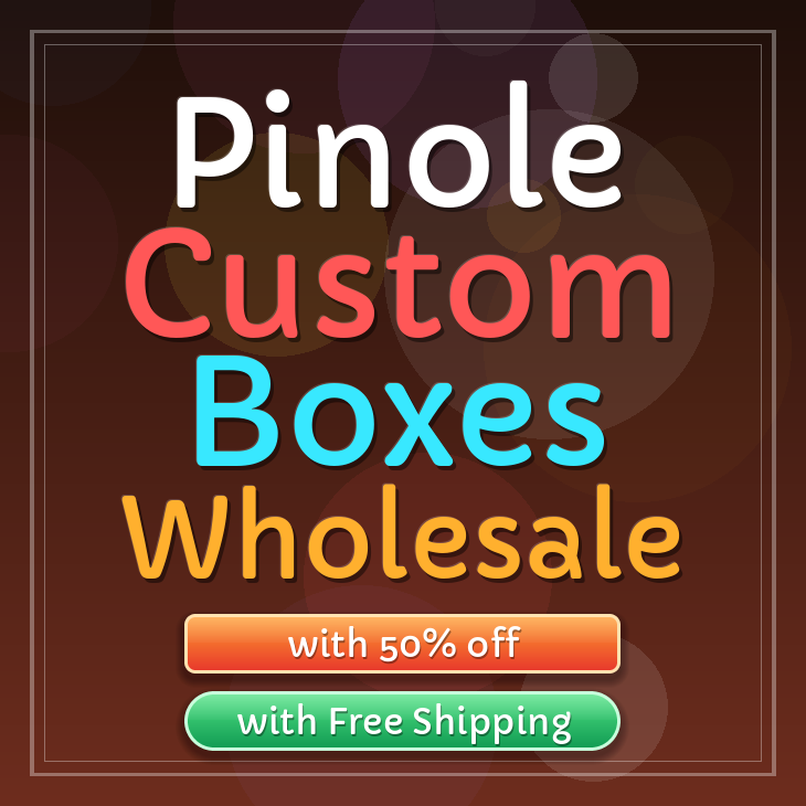 Pinole custom boxes