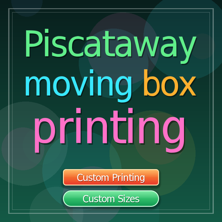 Piscataway moving box printing