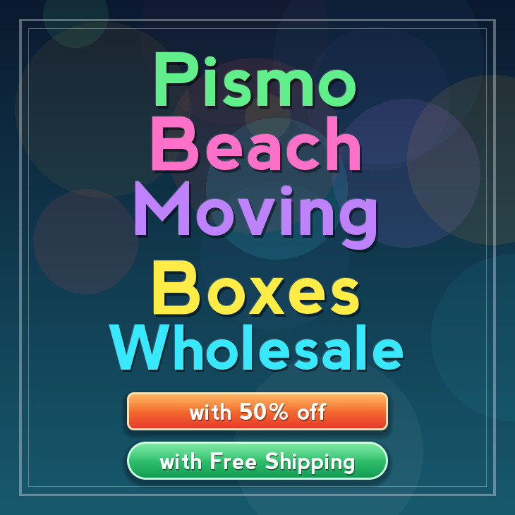 Pismo Beach moving boxes