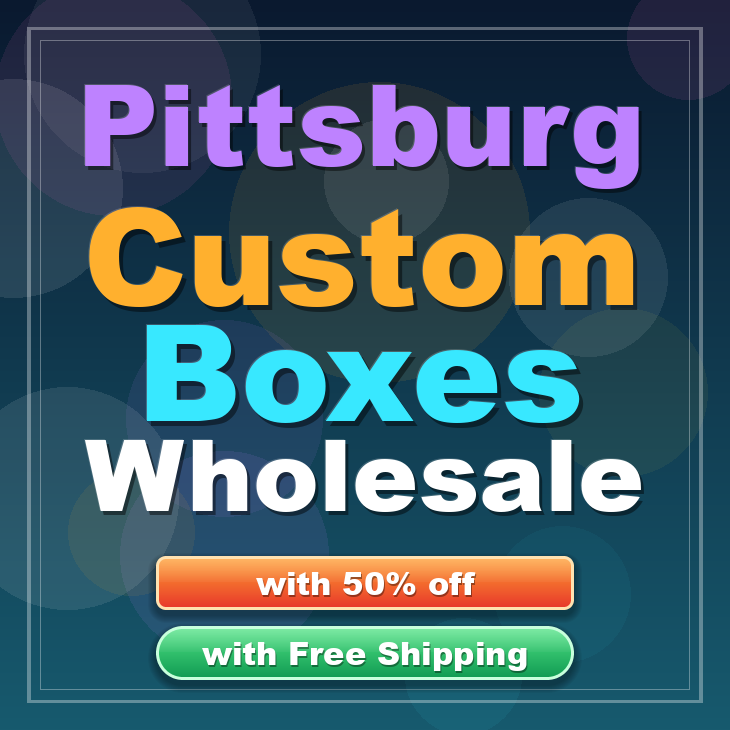 Pittsburg custom boxes