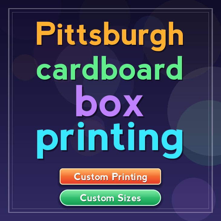 Pittsburgh cardboard box printing