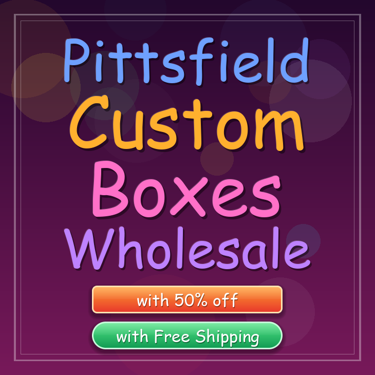 Pittsfield custom boxes