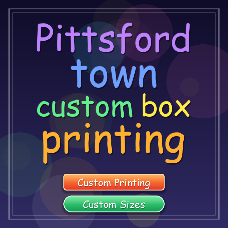 Pittsford town custom box printing