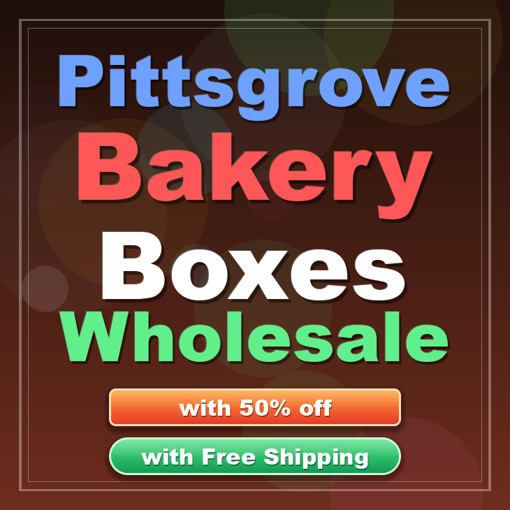 Pittsgrove bakery boxes