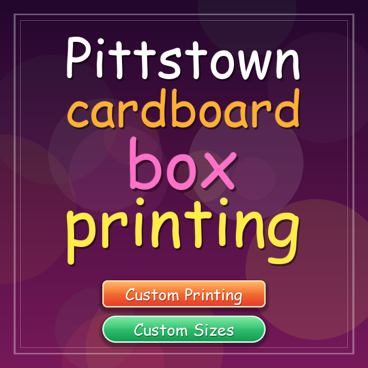 Pittstown cardboard box printing