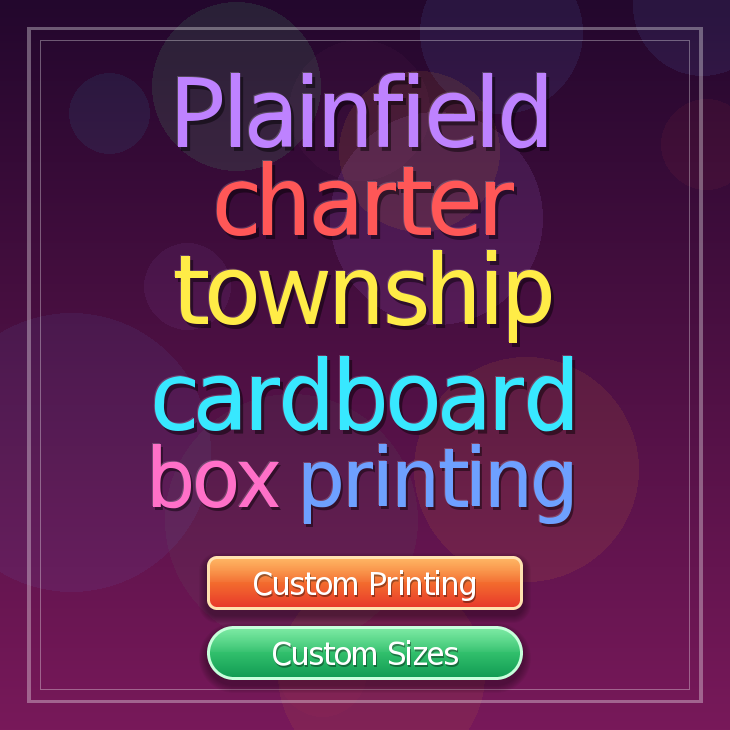 Plainfield charter township cardboard box printing