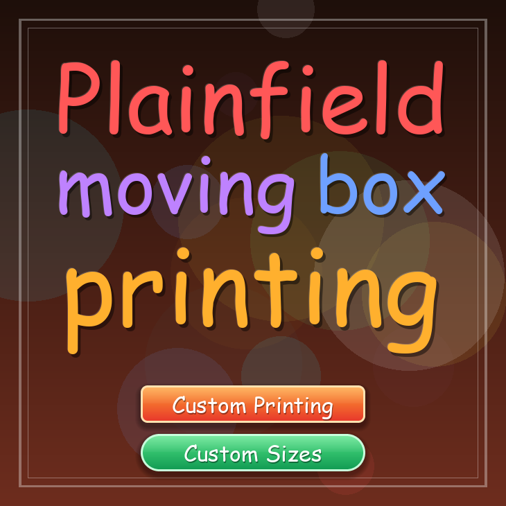 Plainfield moving box printing