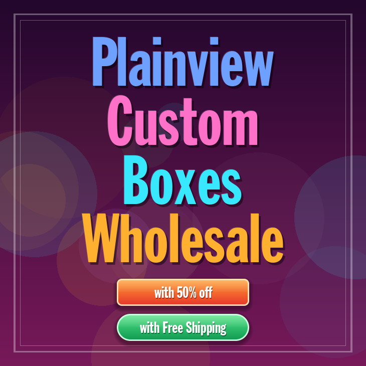 Plainview custom boxes