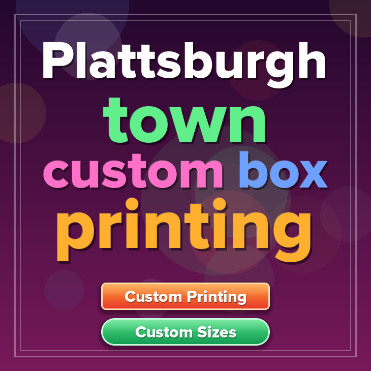Plattsburgh town custom box printing