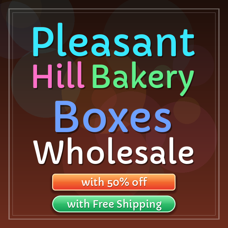 Pleasant Hill bakery boxes