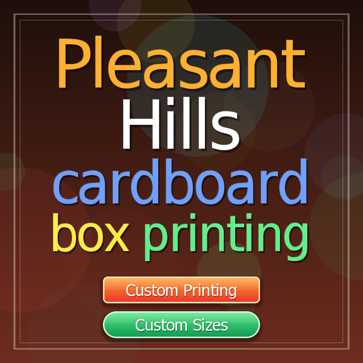 Pleasant Hills cardboard box printing