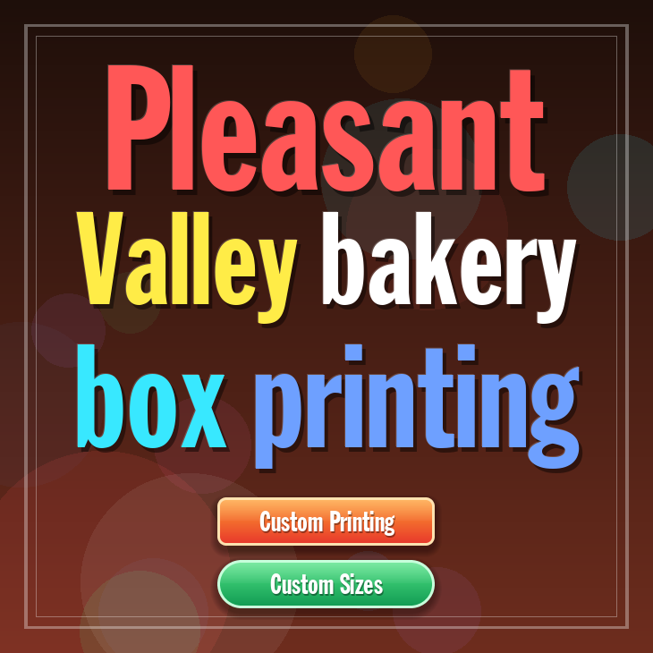 Pleasant Valley bakery box printing