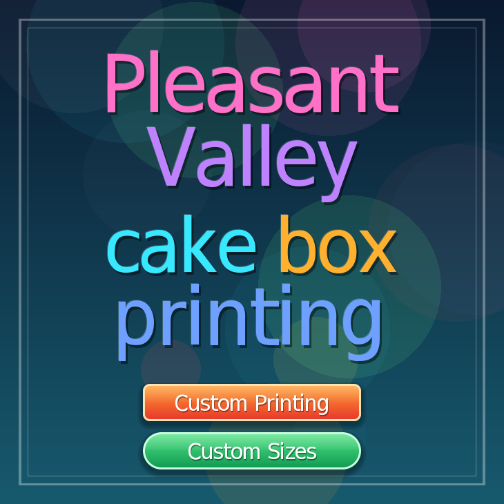 Pleasant Valley cake box printing