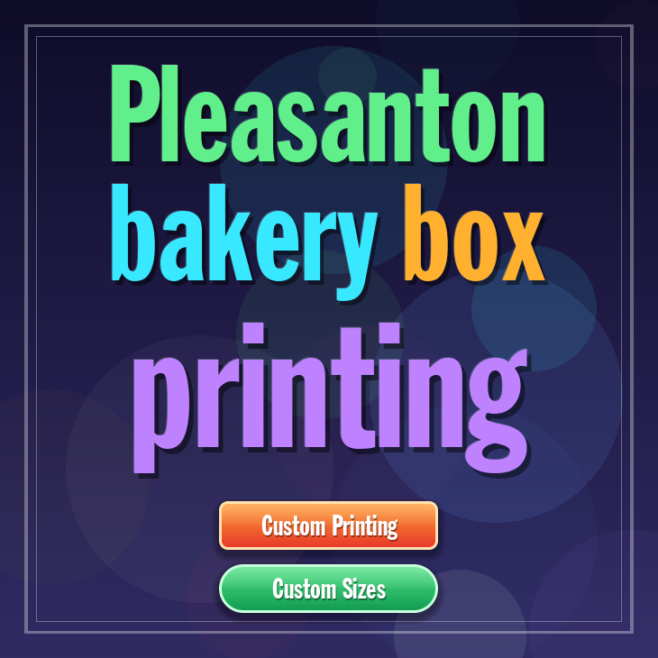 Pleasanton bakery box printing