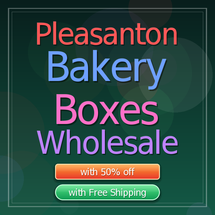 Pleasanton bakery boxes