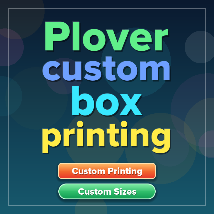 Plover custom box printing