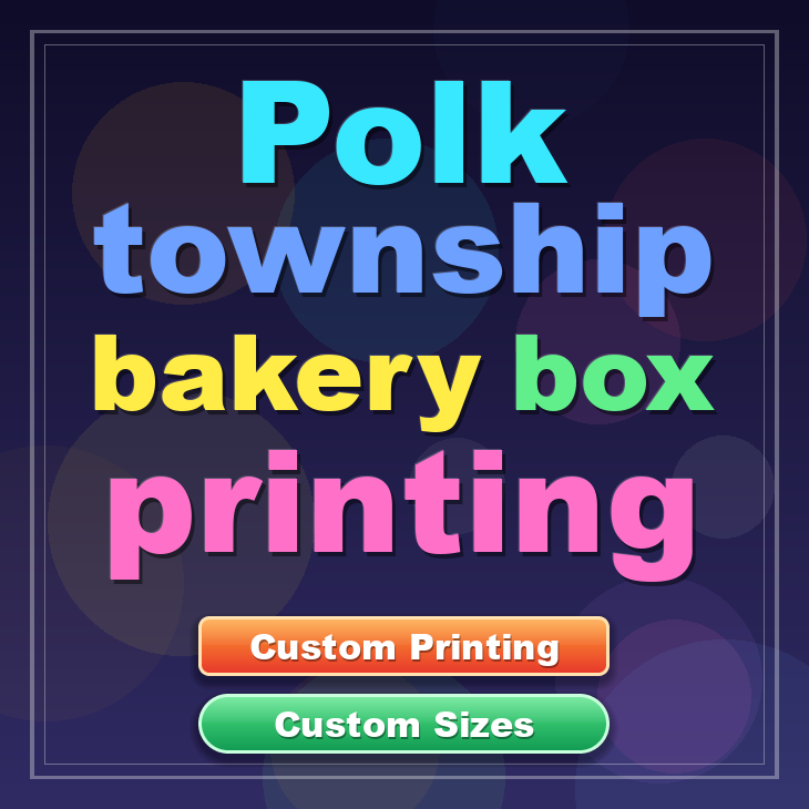 Polk Township bakery box printing