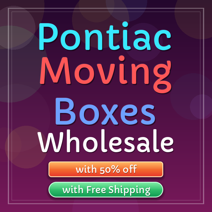 Pontiac moving boxes