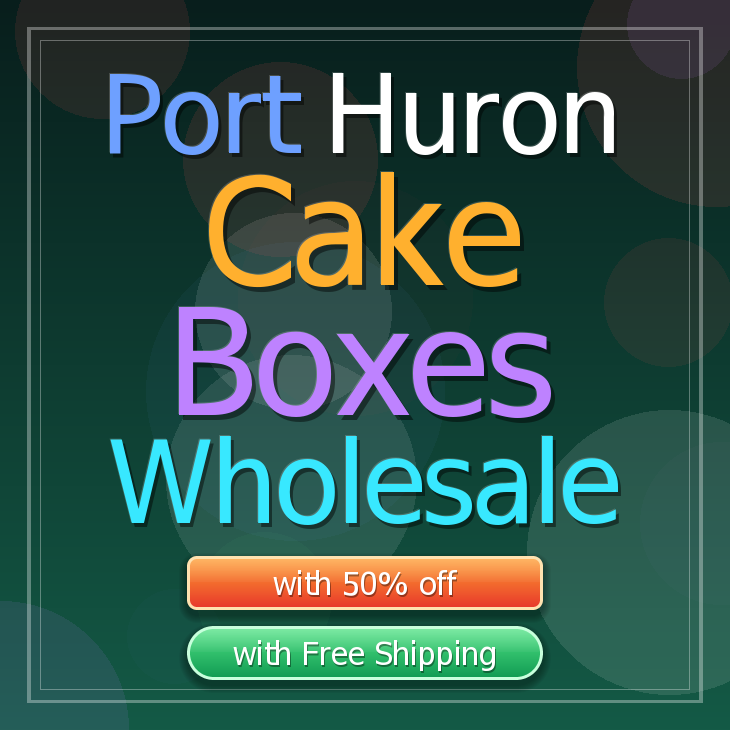 Port Huron cake boxes