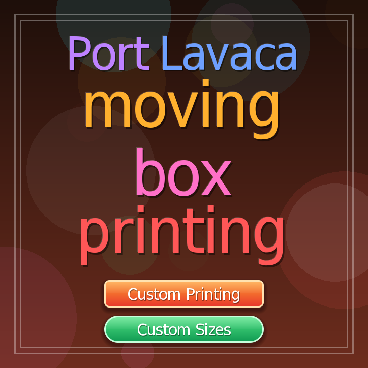 Port Lavaca moving box printing