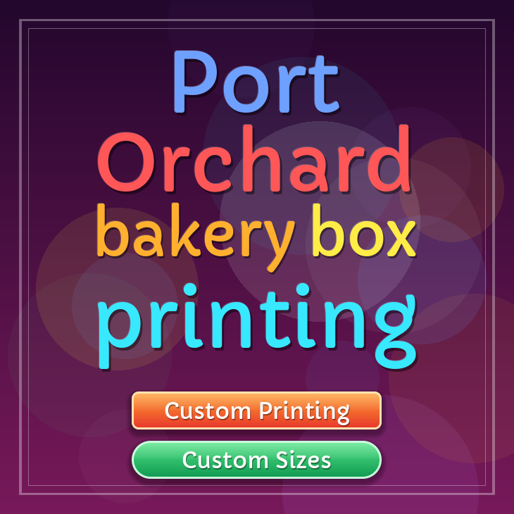 Port Orchard bakery box printing