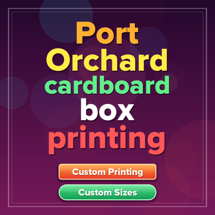 Port Orchard cardboard box printing