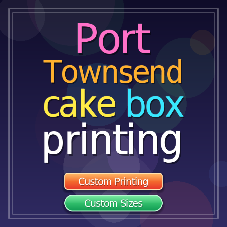 Port Townsend cake box printing