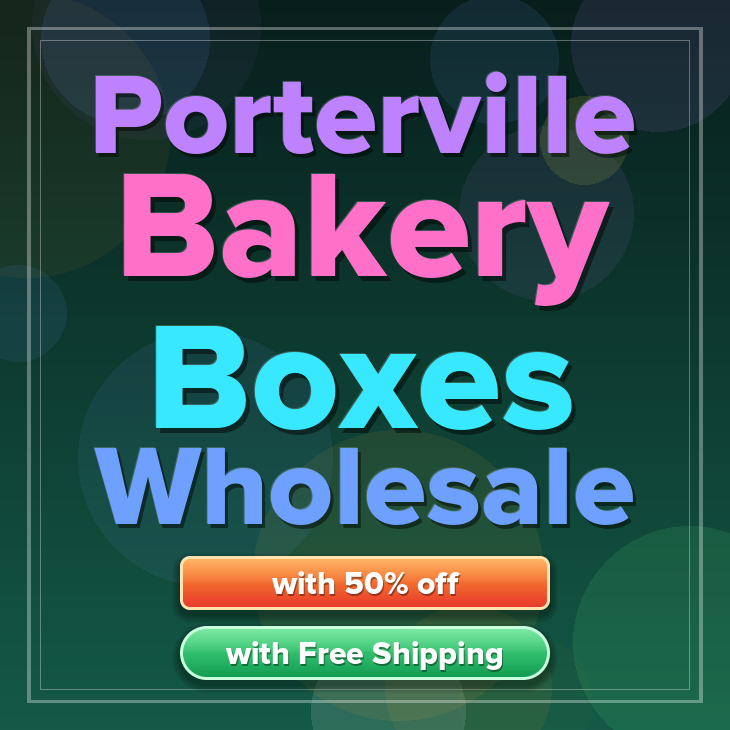 Porterville bakery boxes