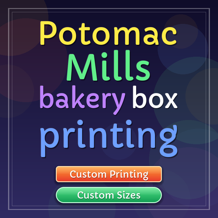 Potomac Mills bakery box printing