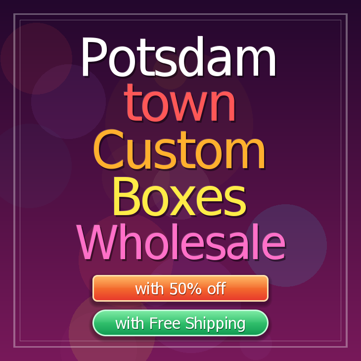Potsdam town custom boxes
