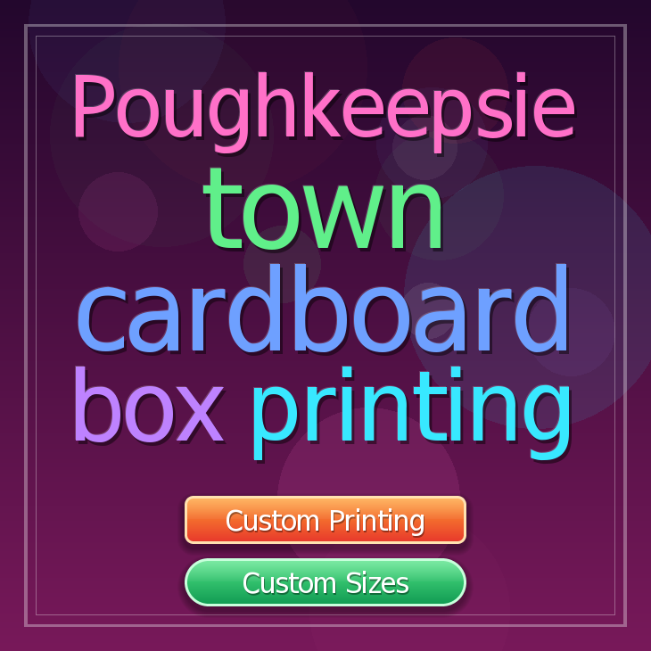 Poughkeepsie town cardboard box printing