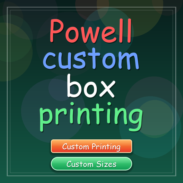 Powell custom box printing