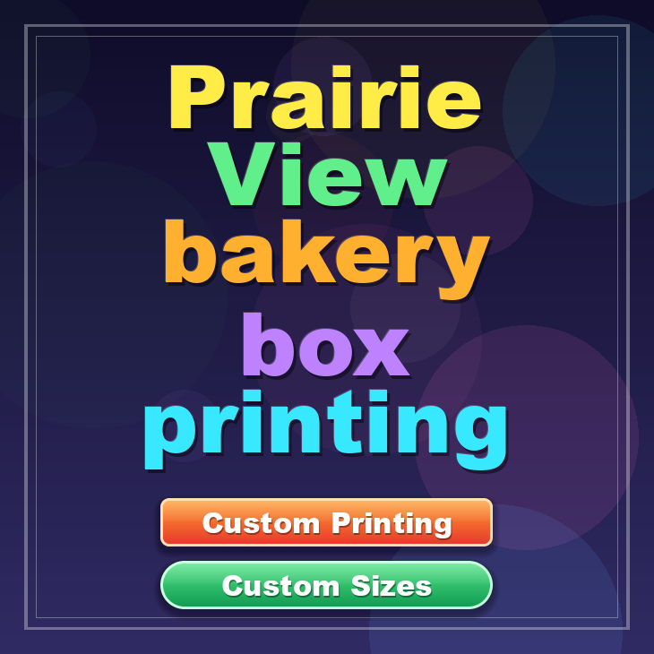 Prairie View bakery box printing