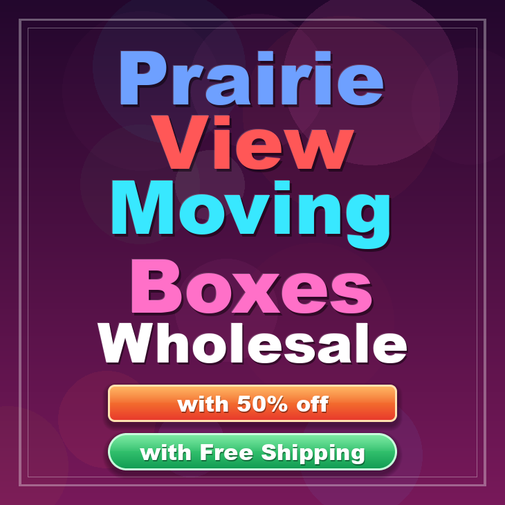 Prairie View moving boxes