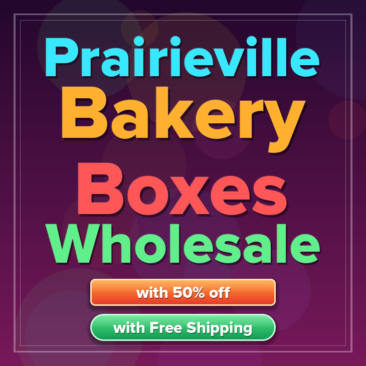 Prairieville bakery boxes