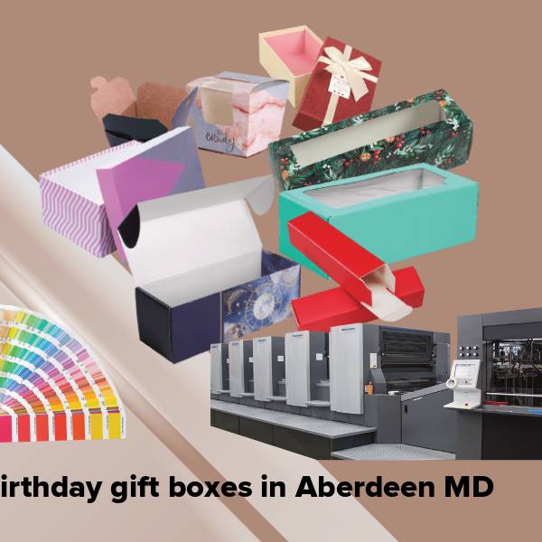 Birthday gift boxes in aberdeen md