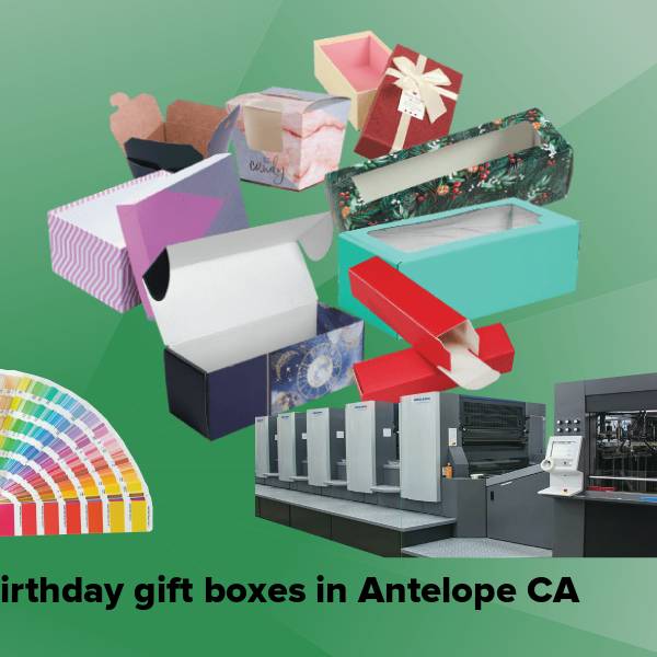 Birthday gift boxes in antelope ca