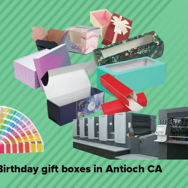 Birthday gift boxes in antioch ca