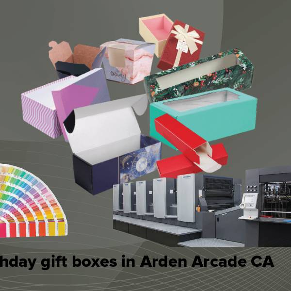 Birthday gift boxes in arden arcade ca