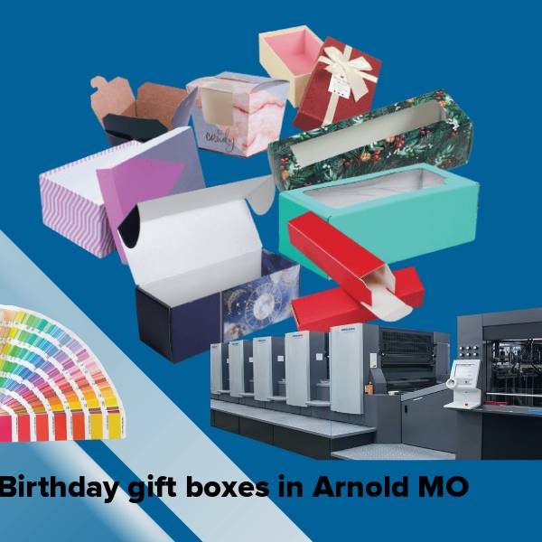 Birthday gift boxes in arnold mo