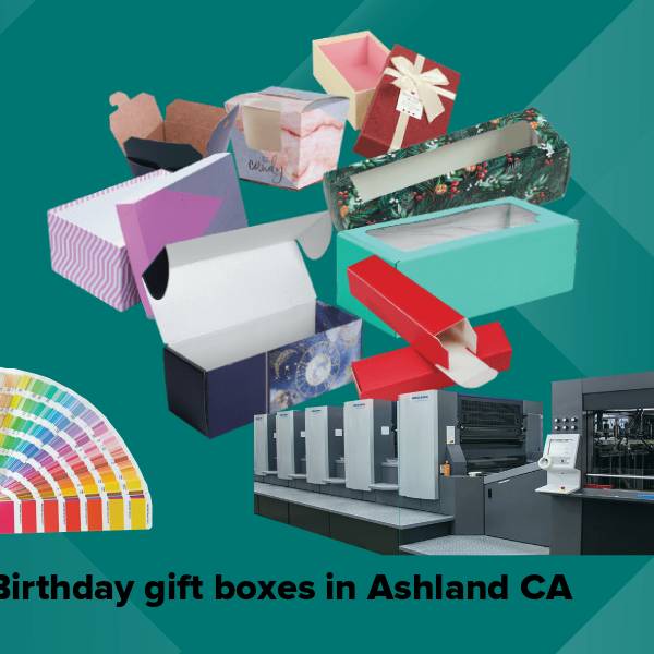 Birthday gift boxes in ashland ca