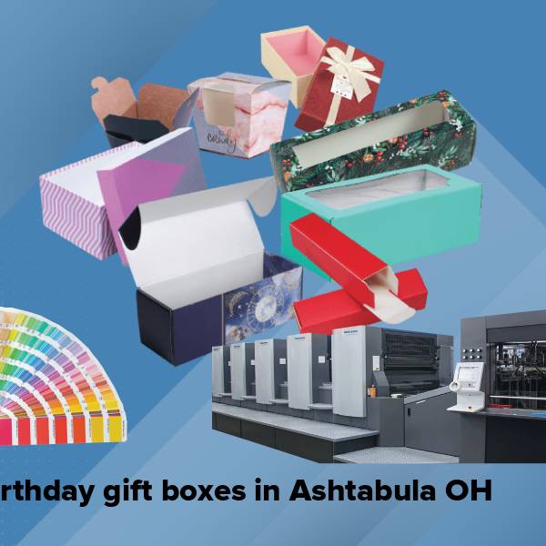 Birthday gift boxes in ashtabula oh