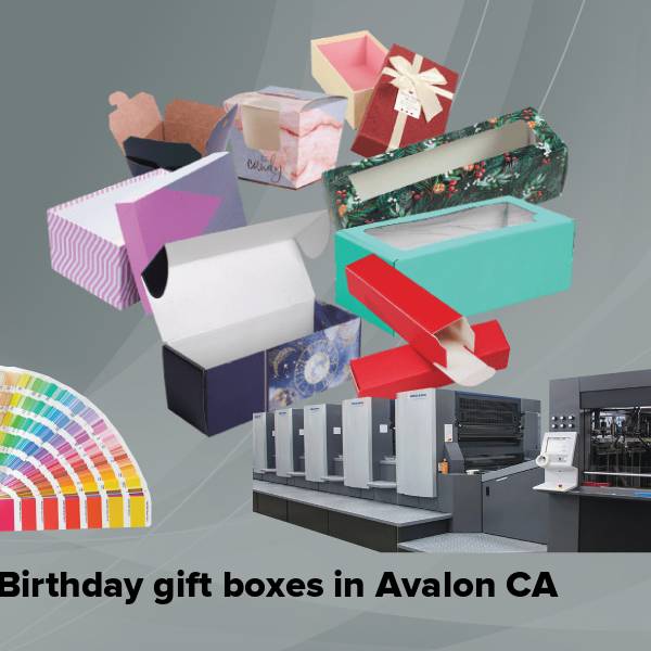 Birthday gift boxes in avalon ca