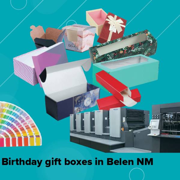 Birthday gift boxes in belen nm