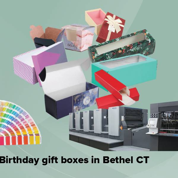 Birthday gift boxes in bethel ct