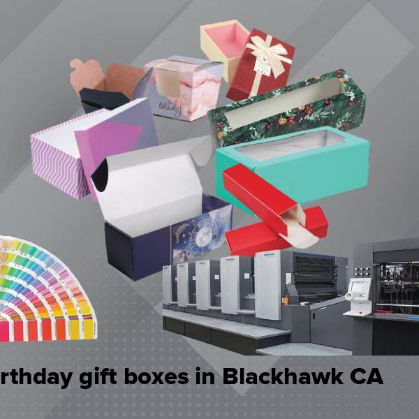 Birthday gift boxes in blackhawk ca